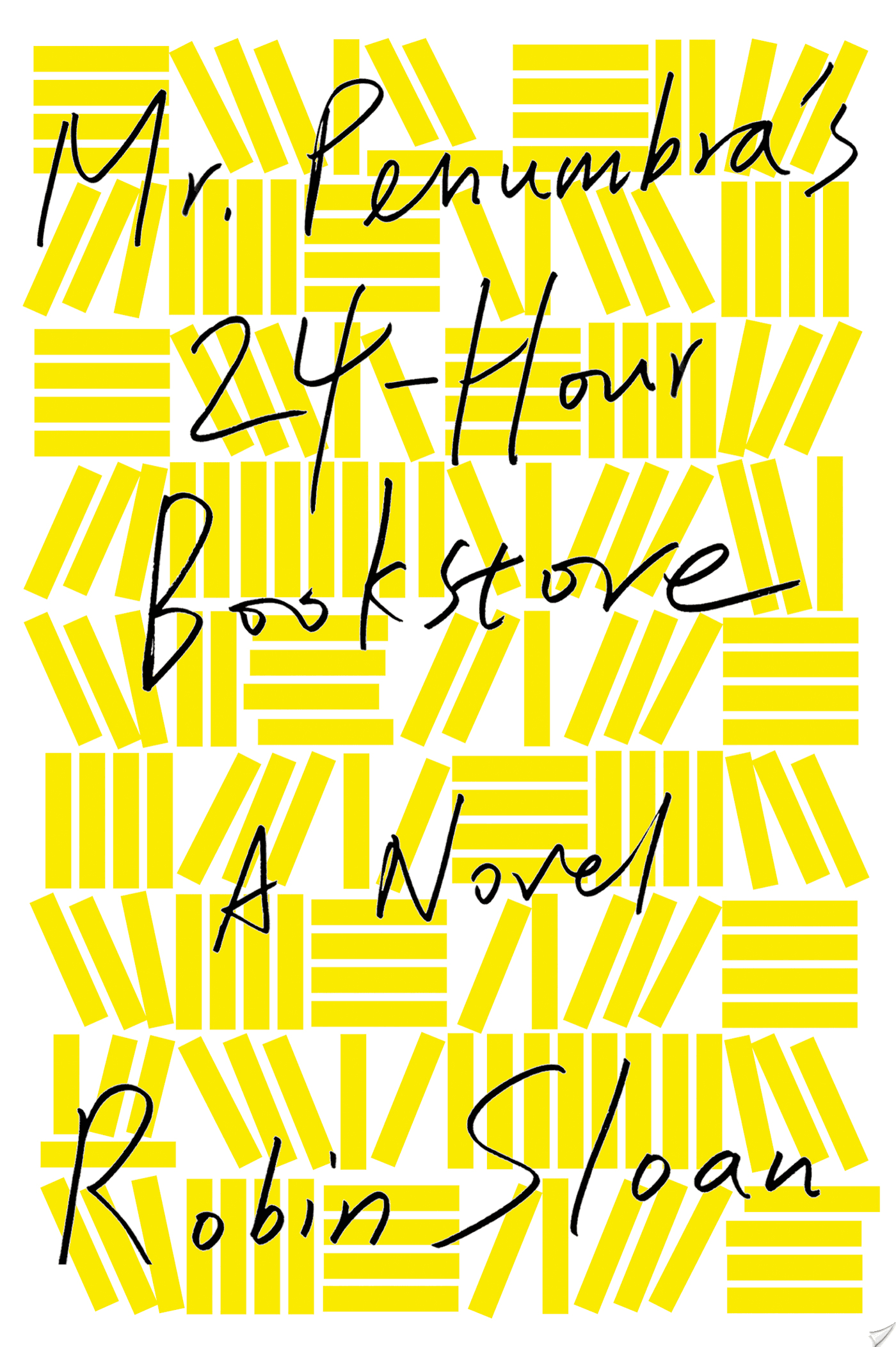 Mr. Penumbra's 24-Hour Bookstore