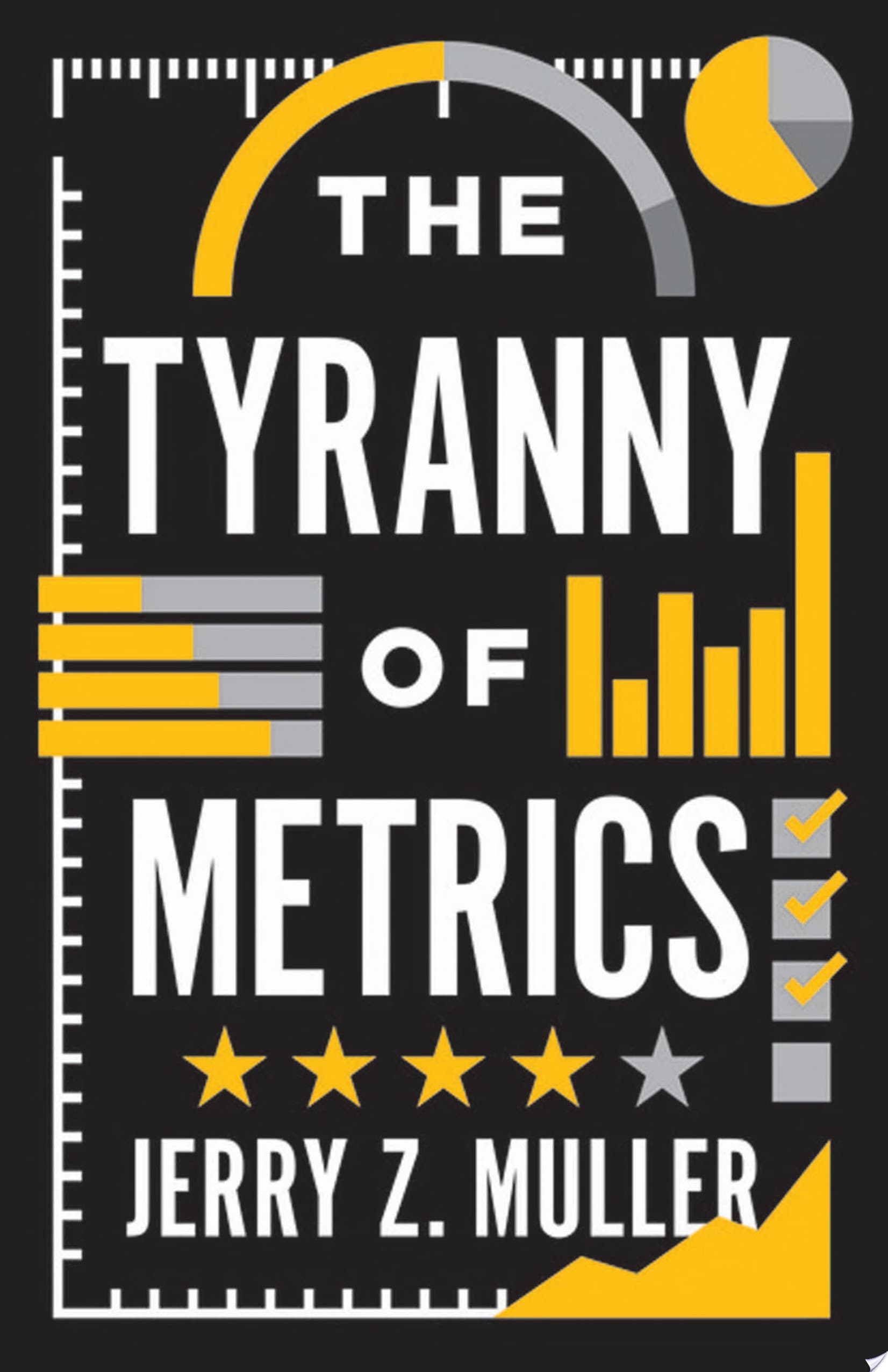 The Tyranny of Metrics